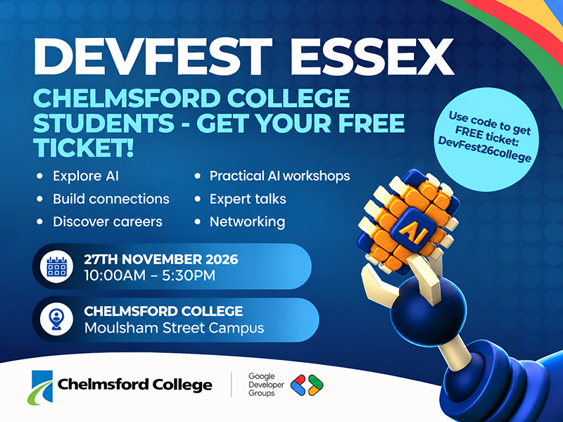DevFest Essex 2026 is Coming to Chelmsford College